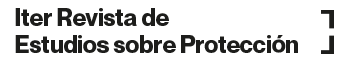 Iter Revista de Estudios sobre Protección